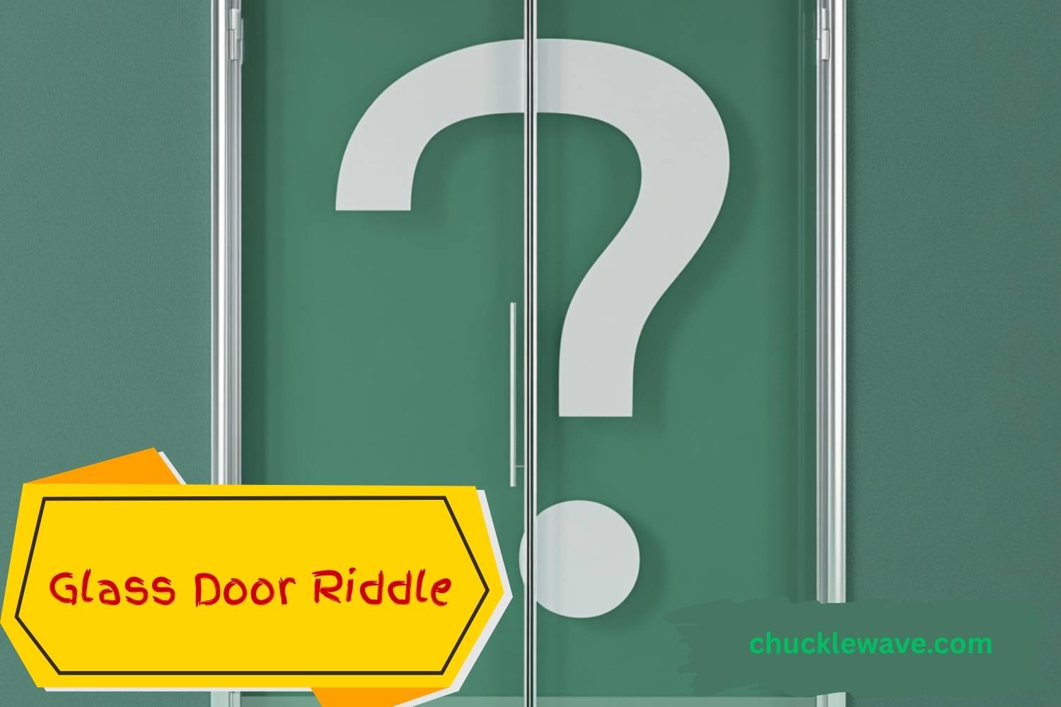 glass door riddle