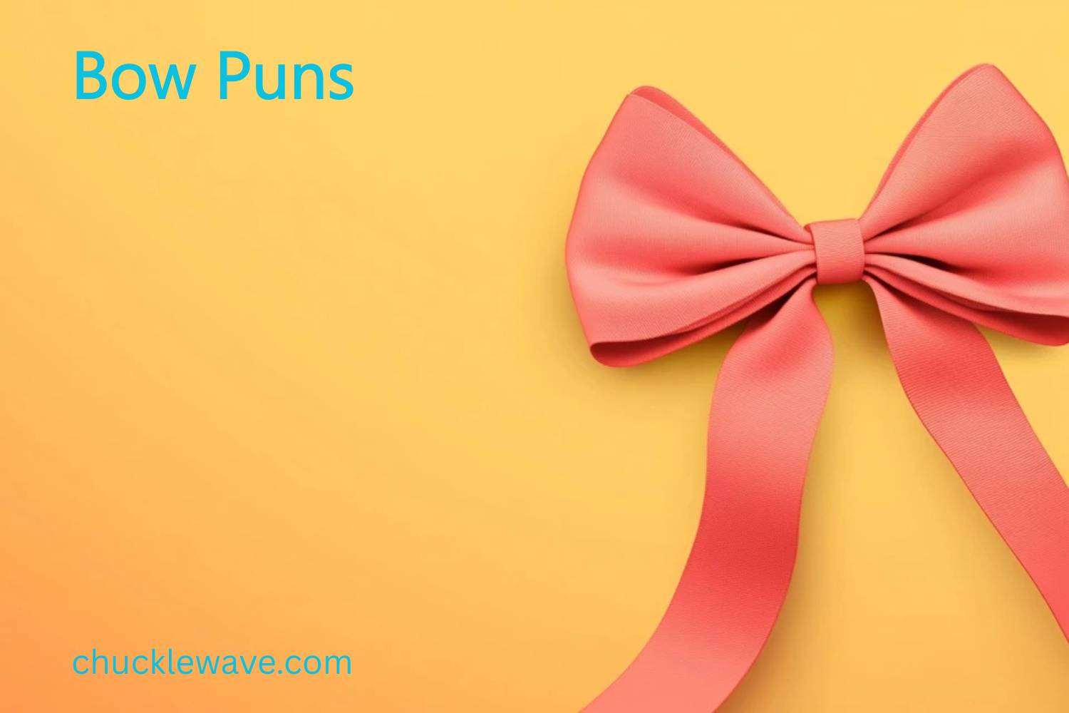bow puns