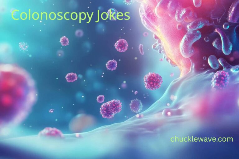 175 Colonoscopy Jokes That’ll Have You Laughing Your Rear Off!
